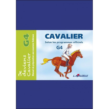 Je deviens cavalier G4